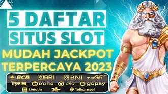 5 Situs Slot Mudah Jackpot Terbesar Dan Terpercaya